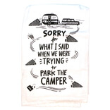 PRIMITIVES BY KATHY Tea Towel - Sorry/What I Said