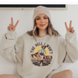 Hank & Scoot Sweatshirt - The Hell I Won't