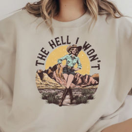Hank & Scoot Sweatshirt - The Hell I Won't