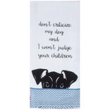 Kay Dee Designs Tea Towel - Dont Criticize/Dog
