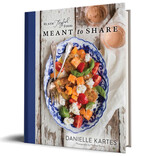 SOURCE BOOKS Rustic Joyful Food Meant to Share