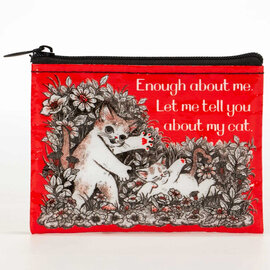 Blue Q Coin Purse - Tell You About My Cat