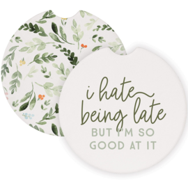 Sincere Surroundings Car Coaster 2Pack-Hate Being Late