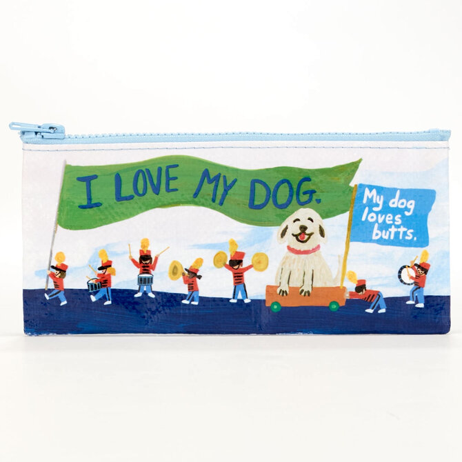 Blue Q PENCIL CASE-MY DOG LOVES BUTTS