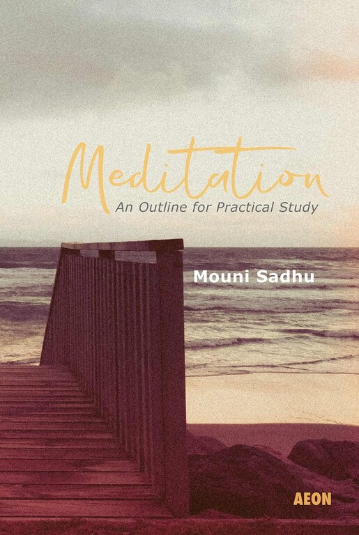Aeon Books Meditation: An Outline for Practical Study