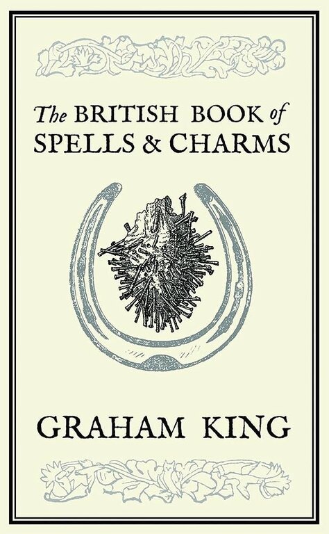 Troy Books The British Book of Spells and Charms (Black and White Edition)