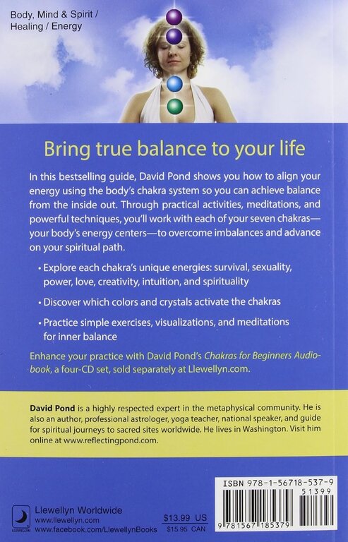Llewellyn Publications Chakras For Beginners: a Guide to Balancing Your Chakra Energies a Guide to Balancing Your Chakra Energies - Pond, David - Paperback