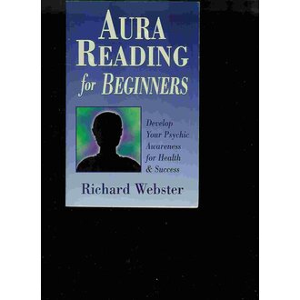 Llewellyn Publications AURA READING FOR BEGINNERS: Develop Your Psychic Awareness For Health & Success Llewellyn Publications AURA READING FOR BEGINNERS: Develop Your Psychic Awareness For Health & Success