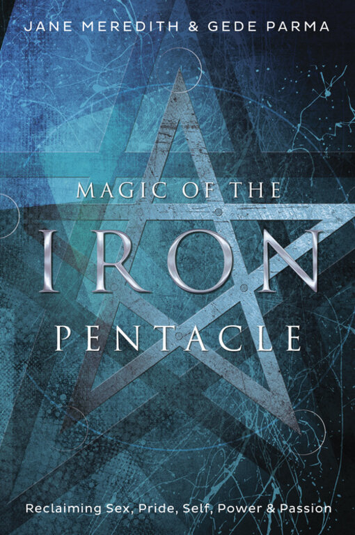 Llewellyn Publications Magic of the Iron Pentacle