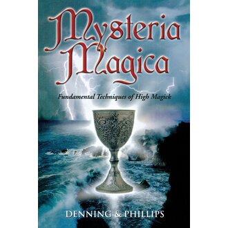Llewellyn Publications Mysteria Magica: Fundamental Techniques of High Magick Llewellyn Publications Mysteria Magica: Fundamental Techniques of High Magick