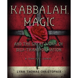 Llewellyn Publications KABBALAH MAGIC and the Great Work of Self-Transformation: A Complete Course Llewellyn Publications KABBALAH MAGIC and the Great Work of Self-Transformation: A Complete Course