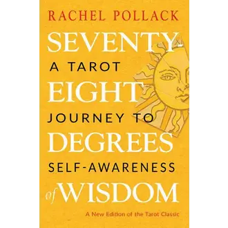 Weiser Seventy Eight Degrees Of Wisdom Weiser Seventy Eight Degrees Of Wisdom