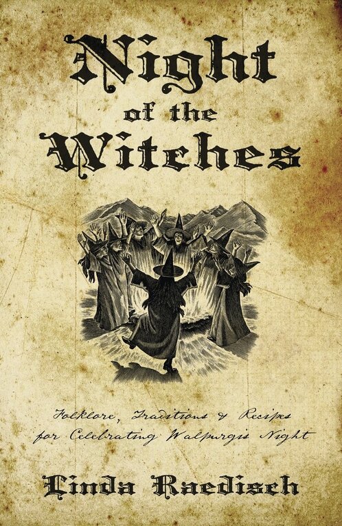 Llewellyn Publications Night of the Witches: Folklore, Traditions & Recipes for Celebrating Walpurgis Night