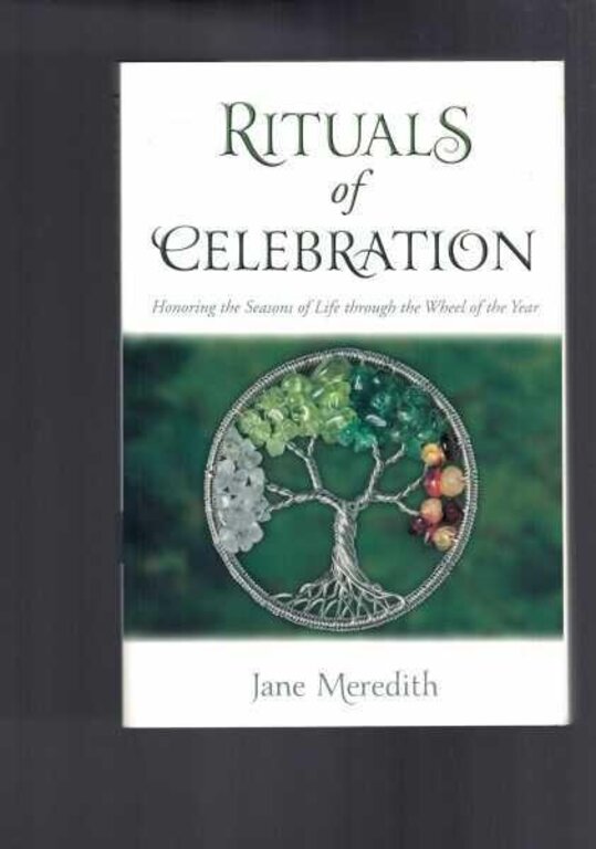 Llewellyn Publications Rituals of Celebration: Honoring the Seasons of Life through the Wheel of the Year