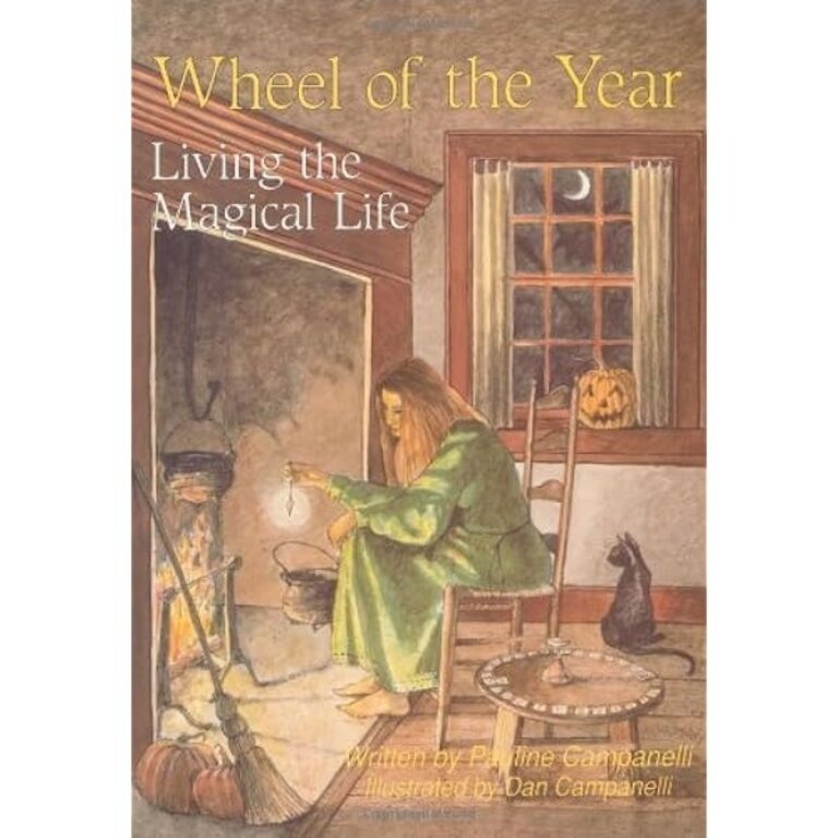 Llewellyn Publications Wheel of the Year: Living the Magical Life