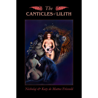 Troy Books The Canticles of Lilith Troy Books The Canticles of Lilith