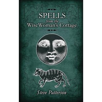 Troy Books Spells from the Wise Woman's Cottage
