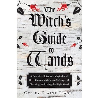 Weiser The Witch's Guide to Wands