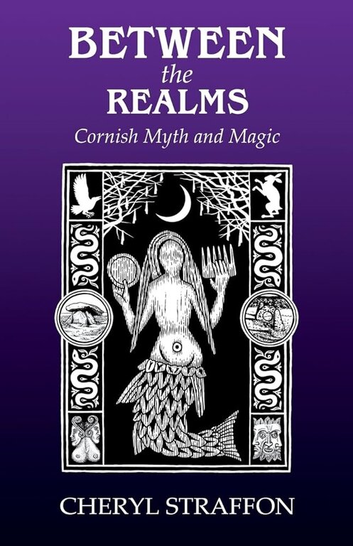 Troy Books Between the Realms: Cornish Myth and Magic