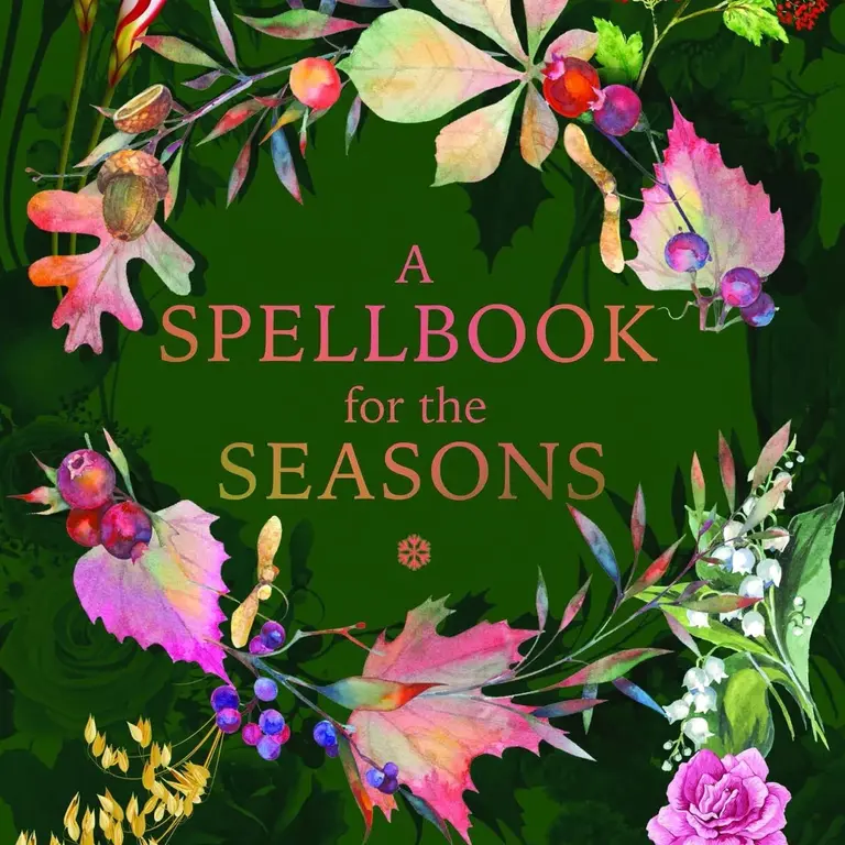 Microcosm A Spellbook for the Seasons