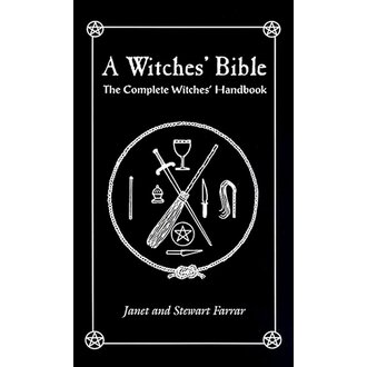 Luna Ignis A Witches' Bible: The Complete Witches' Handbook Luna Ignis A Witches' Bible: The Complete Witches' Handbook