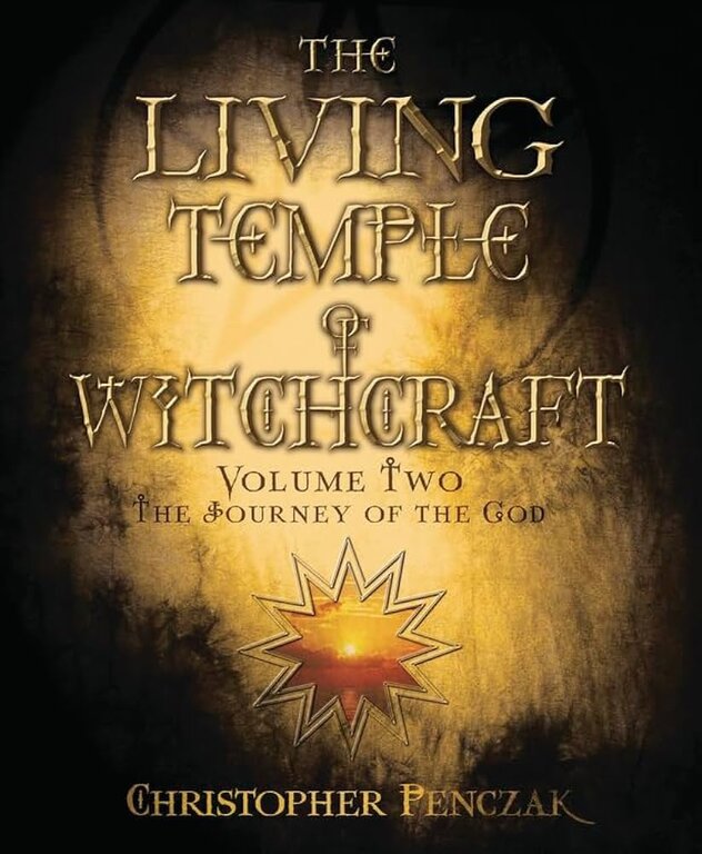 Llewellyn Publications The Living Temple of Witchcraft: Volume Two - The Journey of the God