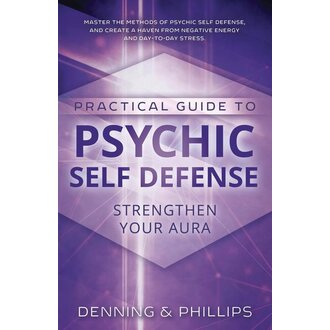 Llewellyn Publications Llewellyn's Practical Guide to PSYCHIC SELF-DEFENSE AND WELL-BEING Llewellyn Publications Llewellyn's Practical Guide to PSYCHIC SELF-DEFENSE AND WELL-BEING