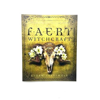 Llewellyn Publications FORBIDDEN MYSTERIES OF FAERY WITCHCRAFT Llewellyn Publications FORBIDDEN MYSTERIES OF FAERY WITCHCRAFT