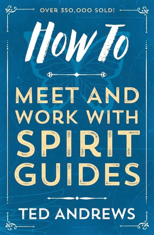 Llewellyn Publications HOW TO MEET AND WORK WITH SPIRIT GUIDES (q)