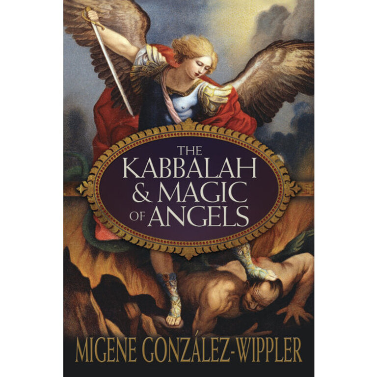 Llewellyn Publications The Kabbalah & Magic of Angels
