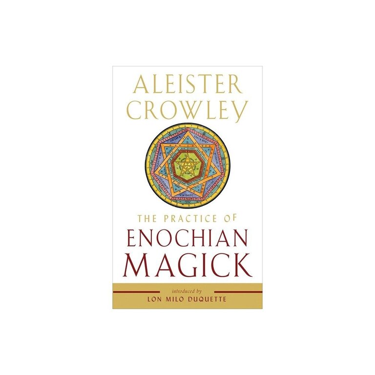 Weiser The Practice of Enochian Magick