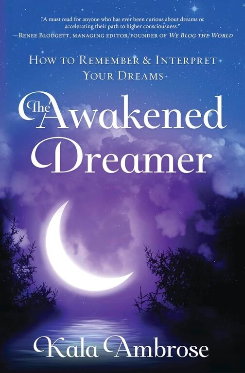 Llewellyn Publications AWAKENED DREAMER: How To Remember & Interpret Your Dreams