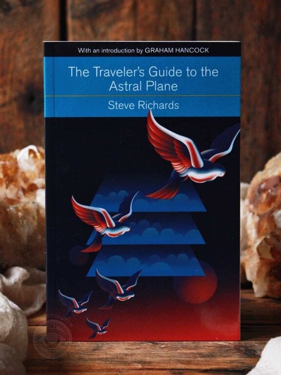 Weiser The Traveler's Guide to the Astral Plane
