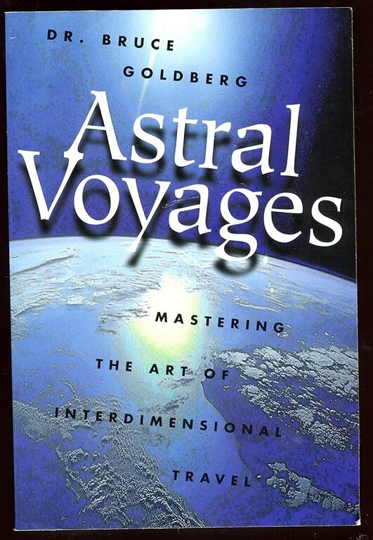 Llewellyn Publications ASTRAL VOYAGES: Mastering The Art Of Soul Travel
