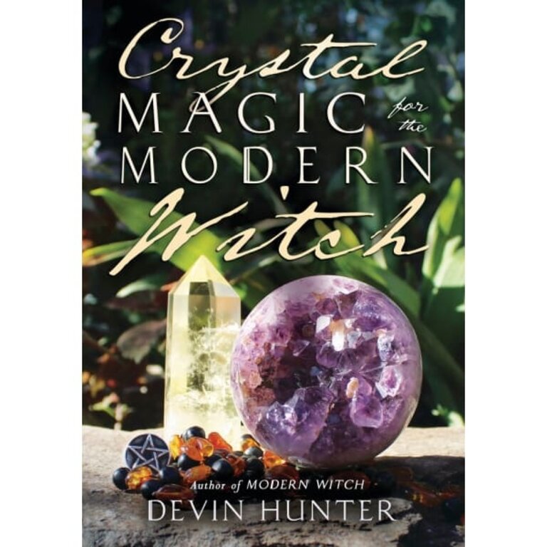 Llewellyn Publications Crystal Magic for the Modern Witch
