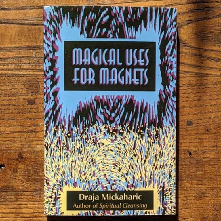 Weiser Magical Uses for Magnets