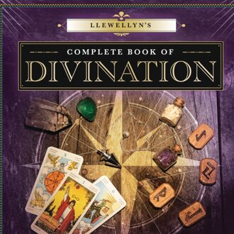 Llewellyn Publications LLEWELLYN'S COMPLETE BOOK OF DIVINATION: Your Definitive Source For Learning Predictive & Prophetic Techniques (O) Llewellyn Publications LLEWELLYN'S COMPLETE BOOK OF DIVINATION: Your Definitive Source For Learning Predictive & Prophetic Techniques (O)