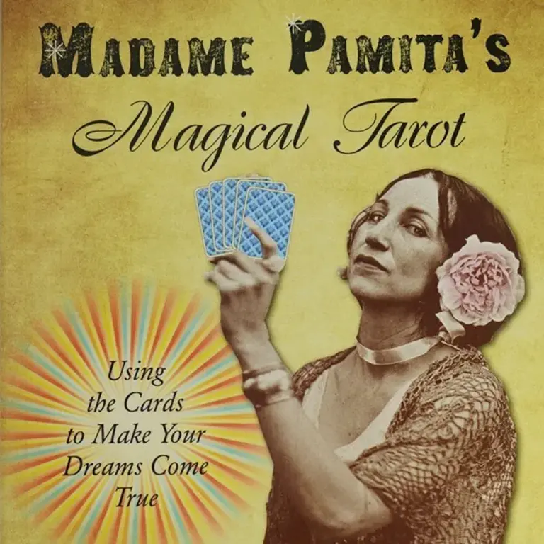 Weiser Madame Pamita's Magical Tarot: Using the Cards to Make Your Dreams Come True