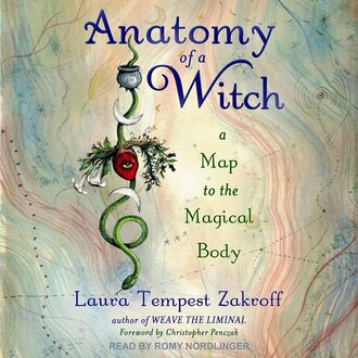Llewellyn Publications Anatomy of a Witch: A Map to the Magical Body