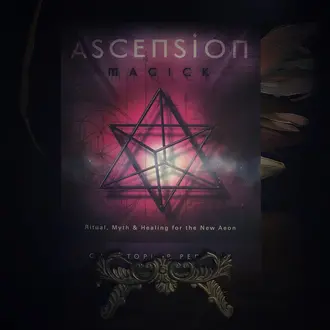 Llewellyn Publications ASCENSION MAGICK: Ritual, Myth & Healing For The New Aeon