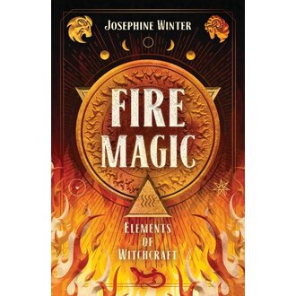 Llewellyn Publications Elements of Witchcraft: Fire Magic