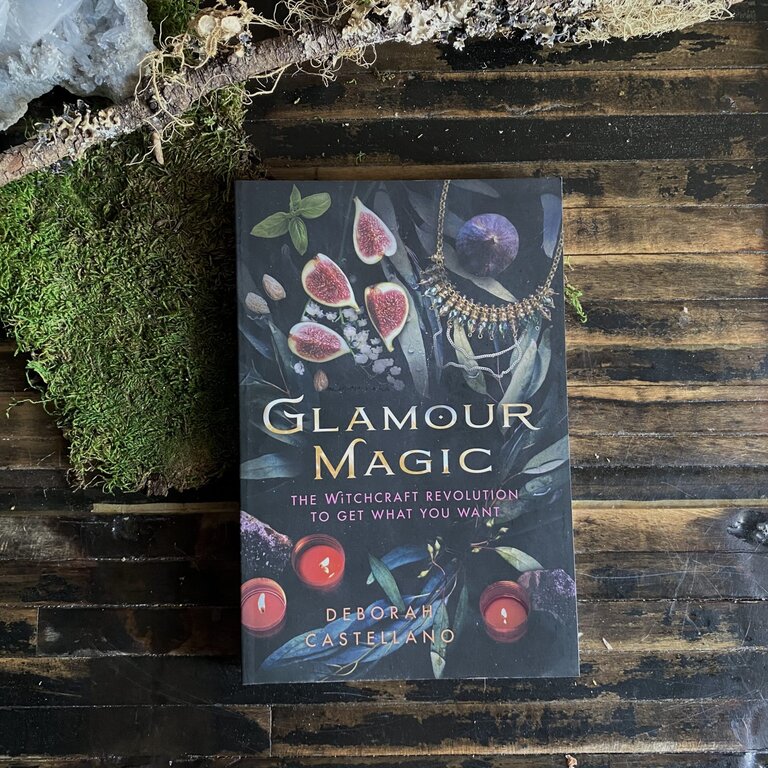 Llewellyn Publications GLAMOUR MAGIC: The Witchcraft Revolution To Get What You Want
