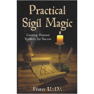 Llewellyn Publications PRACTICAL SIGIL MAGIC: Creating Personal Symbols For Success
