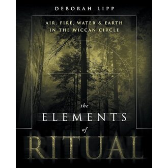 Llewellyn Publications The Elements of Ritual: Air, Fire, Water & Earth in the Wiccan Circle