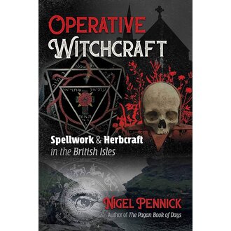 Microcosm Operative Witchcraft: Spellwork & Herbcraft in the British Isles Microcosm Operative Witchcraft: Spellwork & Herbcraft in the British Isles