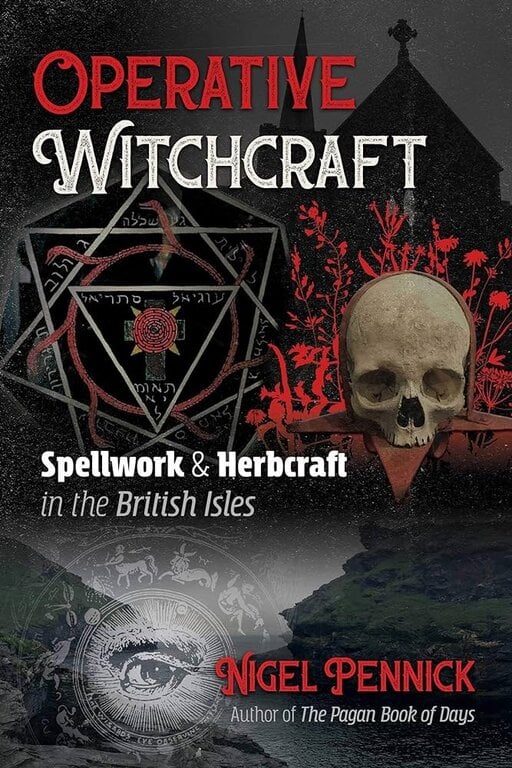 Microcosm Operative Witchcraft: Spellwork & Herbcraft in the British Isles
