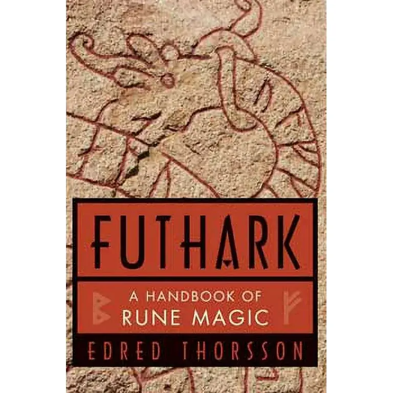 Weiser FUTHARK: A Handbook of Rune Magic
