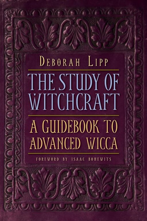 Weiser The Study of Witchcraft: A Guidebook to Advanced Wicca
