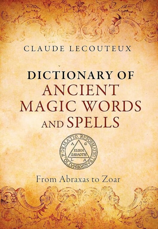 Weiser Magic Words: A Dictionary