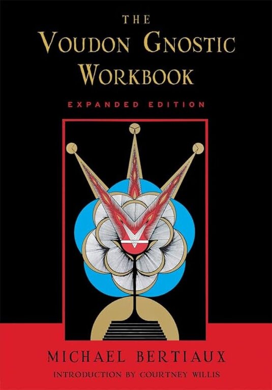 Weiser The Voudon Gnostic Workbook (Expanded Edition)